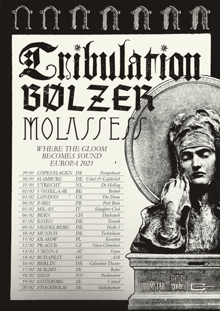Molassess Bølzer Tribulation Tournee