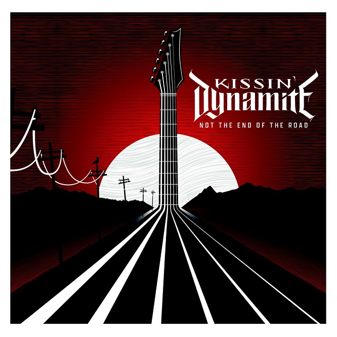Kissin' Dynamite - No The End Of The Road