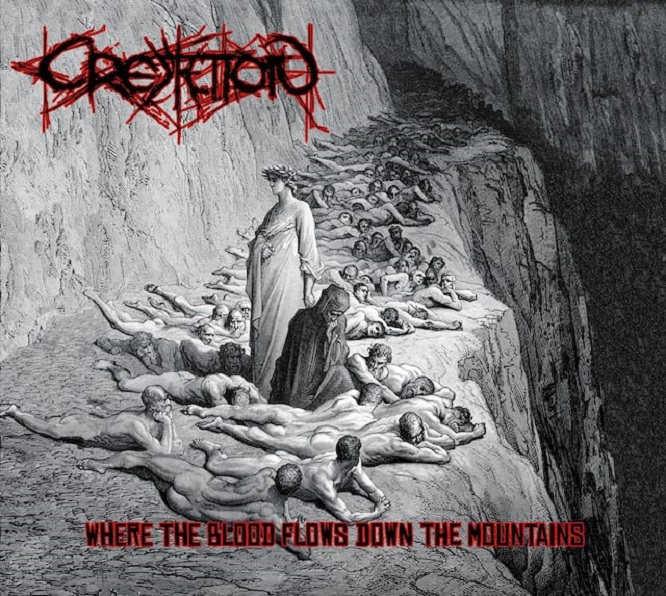 Cremation - Where The Blood Flows Down The Mountains