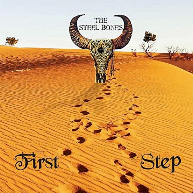 The Steel Bones - First Step