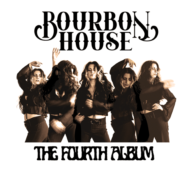 Bourbon House - TheFourthAlbum