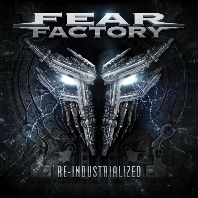 Fear Factory - Re-Industrialized - Artwork