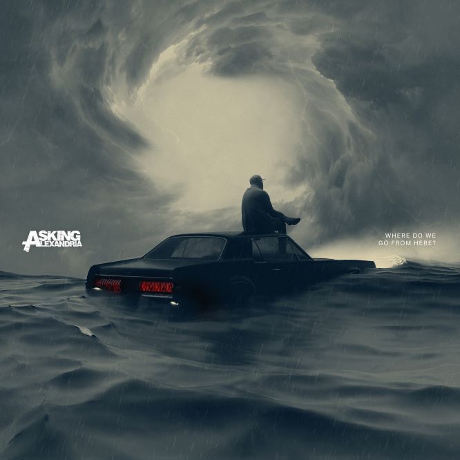 Asking Alexandria - Where Do We Go