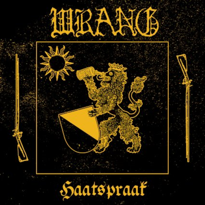 Wrang - Haatspraak EP
