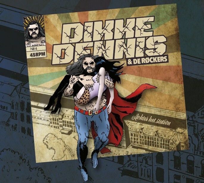 Dikke Dennis En De Røckers - Achter Het Station