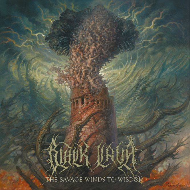 Black Lava - The Savage Winds Of Wisdom