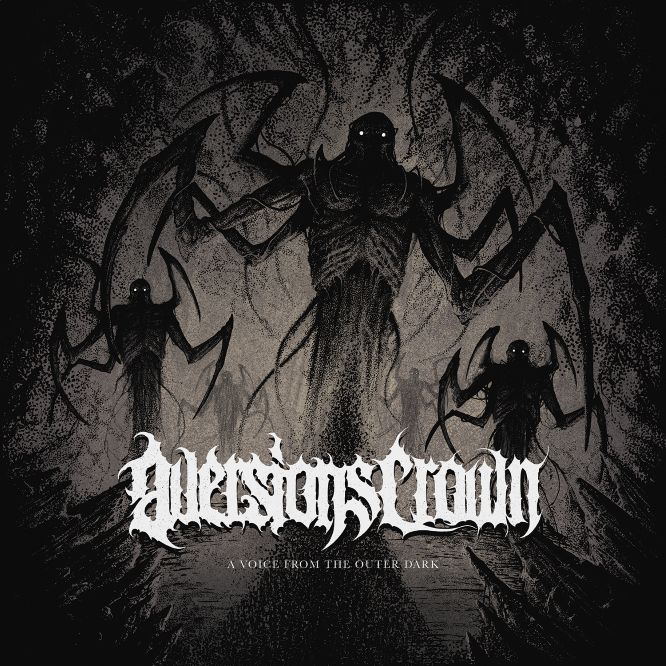 Aversions Crown - A Voice From The Outer Dark