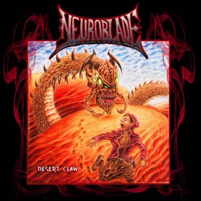 Neuroblade - Desert Claw EP
