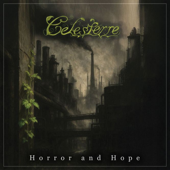 Celesterre - Horror And Hope