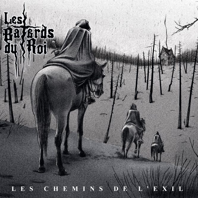 Les Batards Du Roi - Les Chemins De L'Exil