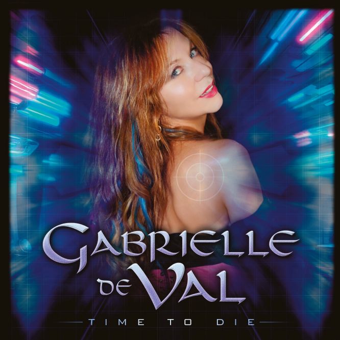 Gabrielle de Val - Time To Die EP