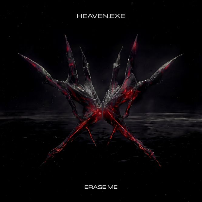 Heaven.exe - Erase Me