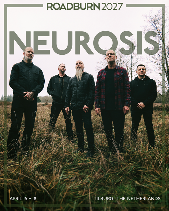 Neurosis Roadburn