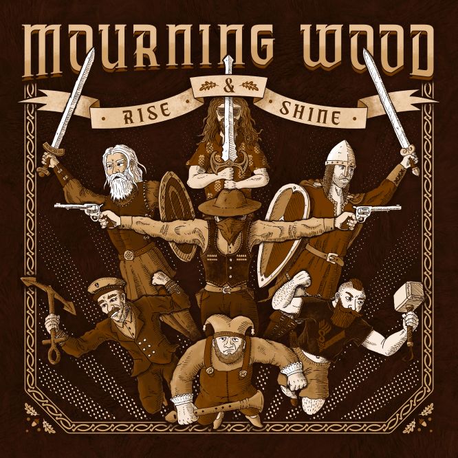 Mourning Wood - Rise And Shine